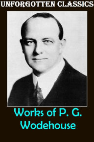 Title: P. G. Wodehouse: The Complete Works, Author: P. G. Wodehouse