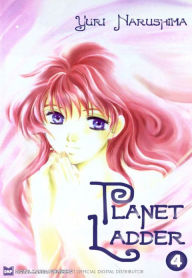 Title: Planet Ladder Vol. 4 (Shojo Manga), Author: Yuri Narushima