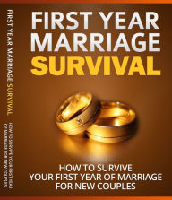 Title: First Year Marriage Survival, Author: Mike Morley