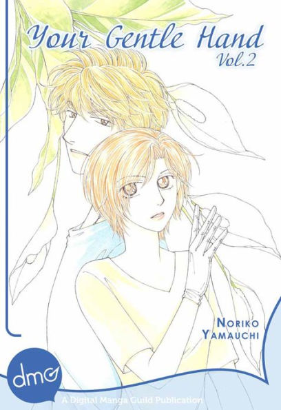 Your Gentle Hand Vol. 2 (Josei Manga)