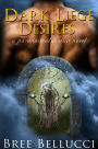Dark Liege Desires (A Paranormal Erotica Novel)