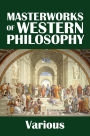 The Masterworks of Western Philosophy