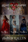 Heart of a Vampire (Bundle, Books 1-3)