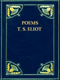 Title: Poems, Author: T. S. Eliot