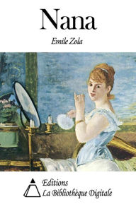 Title: Nana, Author: Emile Zola