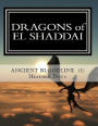 DRAGONS of EL SHADDAI Ancient Bloodline