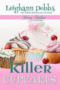 Title: Killer Cupcakes, Author: Leighann Dobbs