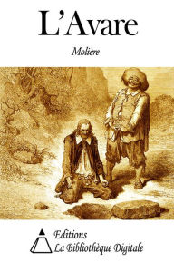 Title: L'Avare, Author: Molière