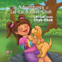 The Adventures of Lai-Lai and Chub-Chub