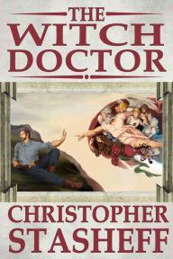 Title: The Witch Doctor, Author: Christopher Stasheff