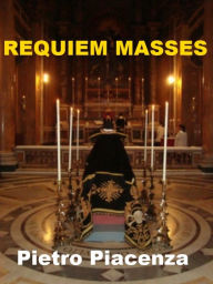 Title: Requiem Masses, Author: Pietro Piacenza