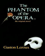 Title: The Phantom of the Opera, Author: Gaston Leroux