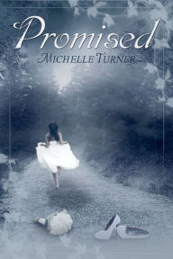 Title: Promised, Author: Michelle Turner
