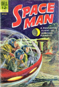 Title: Space Man Number 6 Science Fiction Comic Book, Author: Lou Diamond