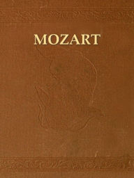 Title: Wolfgang Amadeus Mozart, Author: Franz Xav. Nemetschek