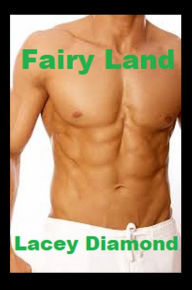 Title: Fairy Land (Fairy Series Book 2), Author: Lacey Diamond