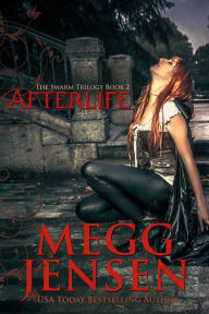 Title: Afterlife, Author: Megg Jensen