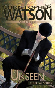 Title: Unseen, Author: Christopher Watson