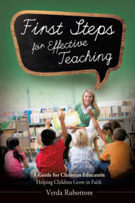 Title: First Steps for Effective Teaching, Author: Verda Rubottom