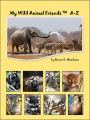 My Wild Animal Friends A-Z