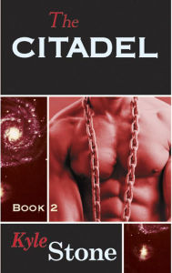 Title: The Citadel, Author: Kyle Stone