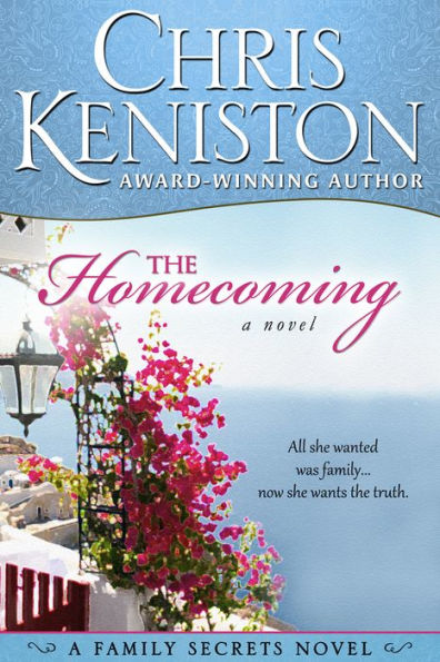 The Homecoming: A Family Secrets Novel