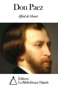 Title: Don Paez, Author: Alfred de Musset