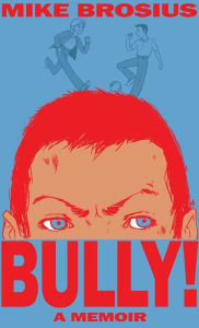 Title: Bully!, Author: Kimberly Anderson