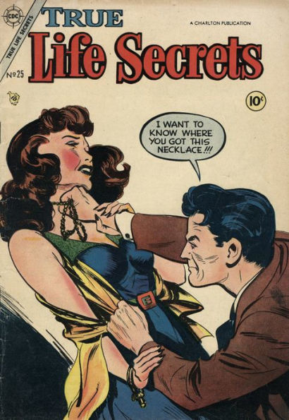 True Life Secrets Number 25 Love Comic Book