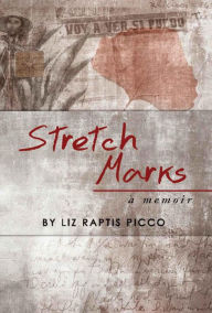 Title: Stretch Marks, Author: Liz Picco