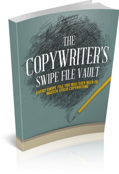 The Copywriters Swipe File Vault The Copywriters Swipe File Vault - Every Swipe File You Will Ever Need To Master Speed Copywriting