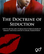 The Doctrine of Seduction