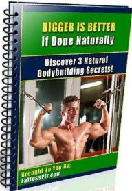 Title: eBook about Bigger is Better If Done Naturally! - Diet for Natural Bulk and Weight Gain..., Author: Healthy Tips