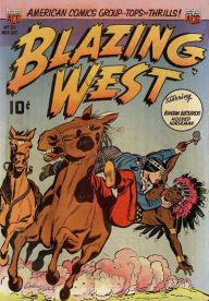 Title: Blazing West Number 20 Western Comic Book, Author: Lou Diamond