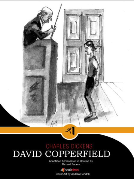 David Copperfield--Annotated, with Commentary