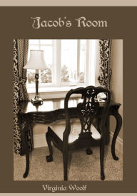 Title: Jacob's Room (Illustrated), Author: Virginia Woolf