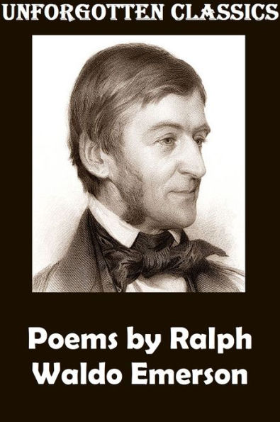 Poems ~ Ralph Waldo Emerson