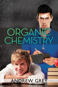 Title: Organic Chemistry, Author: Andrew Grey