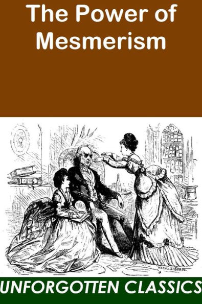 The Power of Mesmerism-A Classic Victorian Erotic Novel