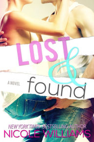 Title: Lost and Found, Author: Nicole WIlliams