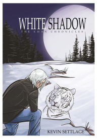 Title: White Shadow, Author: Kevin Settlage