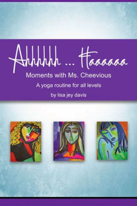 Ahhhhhh ... Haaaaaa Moments With Ms. Cheevious