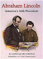 Abraham Lincoln: America's 16th President