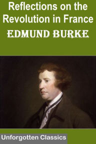 Title: Reflections on the Revolution in France, Author: Edmund Burke