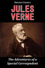 The Adventures of a Special Correspondent by Jules Verne