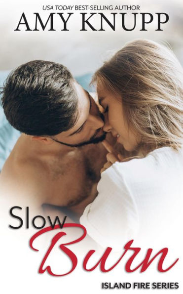 Slow Burn: A Second Chance Firefighter Romance