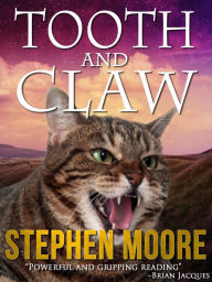 Title: Tooth and Claw, Author: Stephen Moore