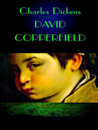 Title: Charles Dickens: David Copperfield, Author: Charles Dickens