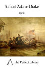Works of Samuel Adams Drake