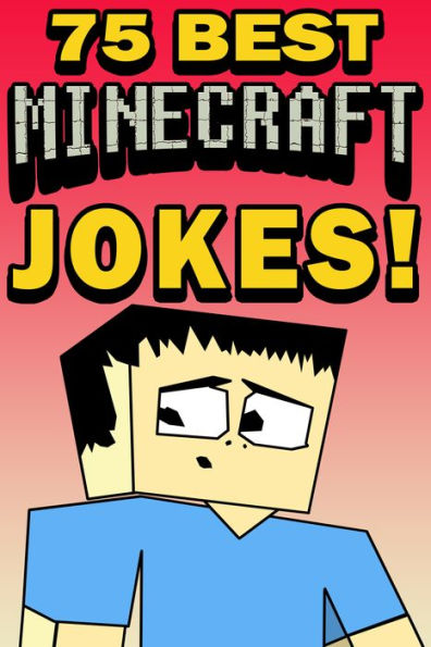 75 Best Minecraft Jokes